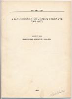 Ambrus Béla: Bankjegyeink bélyegzései, 1918-1920. Pécs, Janus Pannonius Múzeum évkönyve XXII. (1977), 1978. Használt állapotban