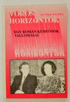 Pacepa, Ion Mihai: Vörös horizontok. Egy román kémfőnök vallomása. New Jersey, é. n., I. H. Printing Company. Papírkötésben, jó állapotban.