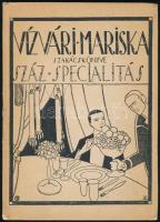 Vízvári Mariska szakácskönyve. Száz specialitás. Reprint kiadás. Bp, 1986, Közgazdasági és Jogi Kiadó. Illusztrált Kiadói kartonált papírkötésben.