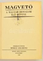 Magvető. A magyar irodalom élő könyve. Összegyűjt.: Móricz Zsigmond. Bp., 1940, Kelet Népe. Kissé fo...