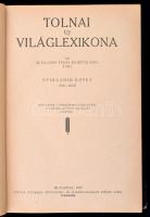 Tolnai Új Világlexikona I-XVIII. kötet.+I-V. kötetet. Nem teljes. Budapest, 1926-1930, Tolnai Nyomda...