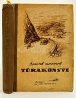 Autósok, motorosok túrakönyve. Szerk.: Feledy Béla. Bp., 1956, Műszaki. Félvászon kötésben, jó állapotban.