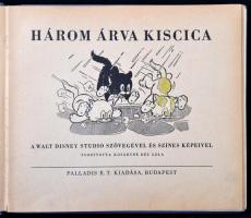 Három árva kiscica. A Walt Disney Studió szövegével és színes képeivel. Fordította Kosáryné Réz Lola...