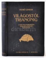 Pethő Sándor: Világostól Trianonig. A mai Magyarország kialakulásának története. A földrajzi részt írta Fodor Ferenc. Budapest, 1925, Enciklopédia Rt., VIII+324+4 p. Kiadói egészvászon kötés. Jó állapotban.