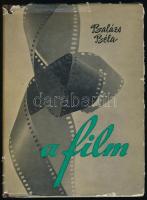 Balázs Béla: A film. Bp., 1961, Gondolat. Kiadói félvászon-kötés, kiadói kissé szakadozott papír védőborítóban.