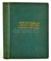1937 A Pesti Hírlap naptára, 47. évfolyam, Légrády Testvérek kiadása, vászonkötésben