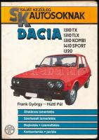 Frank György, Hüttl Pál: Dacia 1310 TX/1310 TLX/1310 Kombi/1410 Sport/1320. Sajátkezűleg Autósoknak. Bp., 1989, Műszaki. Kiadói papírkötés.