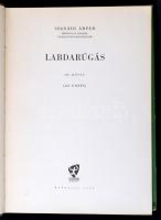 Csanádi Árpád: Labdarúgás III. kötet. (Az edzés.) Bp., 1962, Sport. Kiadói félvászon-kötés, kopottas...