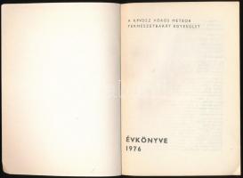 1976 A KPVDSZ Vörös Meteor Természetbarát Egyesület évkönyve. Szerk.: Dr. Pápa Miklós. Papírkötésben...