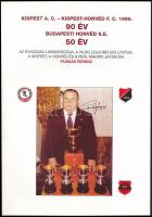 1999 Kispest A. C. 90  éves megalakulásának emlékfüzete, kiadja a Kispest-Honvéd Baráti Kör Egyesület, 39 p.