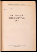 1956 Magyarország helységnévtára. Központi Statisztikai Hivatal. Bp., 1956, Közgazdasági és Jogi Kön...