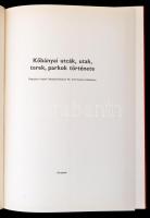 Kőbányai utcák, utak, terek, parkok története. Bp.,1985, Budapest Főváros X. kerületi Tanácsa. Kiadó...