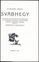 Dr. Siklóssy László: Svábhegy. Bp., 1987, ÁKV. Kiadói egészvászon kötés. Reprint kiadás. Jó állapotb...