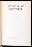 Salgótarján története. Szerk.: Szabó Béla. Salgótarján, 1972, Salgótarjáni Városi Tanács. Kiadói egé...