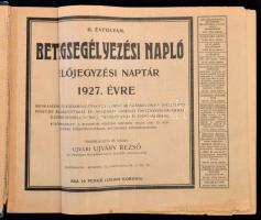 1927 Betegsegélyezési Napló előjegyzési naptár, összeállította és kiadja Ujváry Rezső, kitöltetlen, ...
