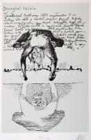 Kő Pál (1941-): Brueghel halála. Szitanyomat, Jelzett, sorszámozott 59/100. 40x25 cm