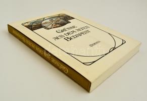 Grüsse aus dem alten Budapest - Budapesti üdvözlet. Szerk.: Kollin Ferenc. A régi Budapest korabeli ...