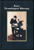 Füzesné Hudák Julianna: Kner Nyomdaipari Múzeum. Gyomaendrőd, 1997, Kner. Kiadói papírkötés.