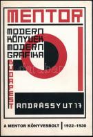 Mentor: modern könyvek, modern grafika. A Mentor Könyvesbolt 1922-1930. Bp., 1996, Kassák Múzeum. Tűzött papírkötésben, jó állapotban. Csaplár Elemér (1940-2007) irodalomtörténész, kritikus dedikációjával Vattay Elemér (1931-2012) fényképésznek.