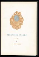 Athenaeum Nyomda 1868. 1948-1958. Bp.,1958, Athenaeum. Kiadói egészvászon-kötés. Készült 3500 példán...