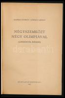 Szepesi György, Lukács László: Négyszemközt négy olimpiával. (Londontól Rómáig.) Bp., 1959, Sport. K...
