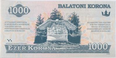 2012. 1000K "Balatoni Korona", helyi pénz "000000" sorszámmal, "MINTA"...