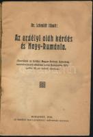 Dr. Schmidt Tibolt: Az erdélyi oláh kérdés és Nagy-Románia. Erdélyi Magyar-Székely Szövetség Könyvtá...