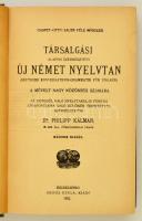 Dr. Philipp Kálmán: Társalgási alapon szerkesztett új német nyelvtan. (Deutsche konversations-gramma...
