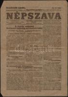 1919 Népszava 1919. augusztus 4., XLVII. évf. 185. szám. Benne a kor híreivel, a hadügyminiszter fölhívásával, a román csapatok előrenyomulásának híreivel, 2 p.