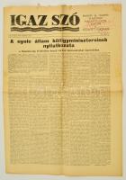 1948 Igaz szó. A magyar hadifoglyok lapja a Szovjetunióban. 1948. július 8., VII. évf. 27-28.(292-293.) szám, 8 p.