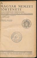 Rákosy Zoltán: A magyar nemzet története világtörténelmi fejezetekkel. Második rész a polg. fiúisk. ...