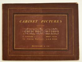 A Portfolio of Cabinet Pictures. London - New York, é. n., Macmillan and Co. 5 db különféle festményről készült reprodukció, kopott vászonkötésű mappában.