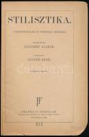 Zlinszky Aladár: Stilisztika. A középiskolák IV. osztálya számára. Átdolgozta: Pintér Jenő. Bp.,1930...