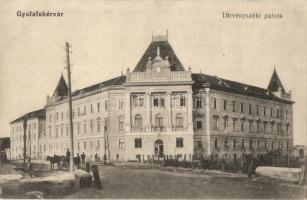 Gyulafehérvár, Karlsburg, Alba Iulia; Törvényszéki palota. Weisz Bernát kiadása / court