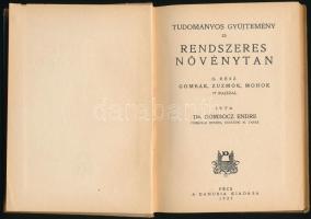 Dr. Gombocz Endre: Rendszeres növénytan II. rész: Gombák, zuzmók, mohok. Tudományos gyűjtemény 25. P...