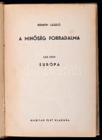Németh László: A minőség forradalma. (-II. kötet (Egyben.) I. kötet: Európa. II. kötet: Új enciklopé...