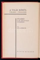 Karl Angebauer: Ovambo - 15 év Délnyugat-Afrikában. A világ körül - Útirajzok - útkalandok. Fordíott...