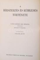 A hírszerzés és kémkedés története III. kötet. Vítéz József kir. herceg tábornagy bevezetős soraival. Szerk.: Pilch Jenő. Bp., é.n.[1936] , Franklin-Társulat. Kiadói aranyozott egészvászon-kötés, kis kopásnyomokkal a borítón, de alapvetően jó állapotban.