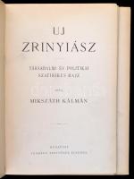 Mikszáth Kálmán: Uj Zrinyiász. Bp., é. n., Légrády. Elváló díszes bőrkötésben