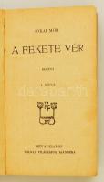 Jókai Mór 4 db regénye (A két Trenk; Egy játékos, aki nyer; Fekete vér; Minden poklon keresztül) 8 k...