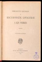 Mikszáth Kálmán: Magyarország lovagvárai / A kis prímás. Bp., 1894, Révai. Gazdagon díszített vászon...