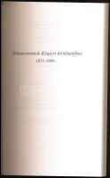 Dokumentumok Kispest történetéhez 1873-1950. Budapest Történetének Forrásai. Összeállította, szerkes...