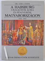 Dr. Sára János: A Habsburg uralkodók kora és pénzverése Magyarországon. Magyar Éremgyűjtők Egyesülete, Budapest, 1991. A 27-42. oldalak nyomdahibásak, rosszul kötöttek, az oldalak alja hiányzik. Egyébként szép állapotú a könyv.