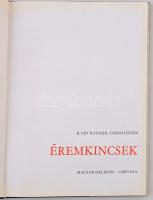 B. Sey Katalin - Gedai István: Éremkincsek - Magyar Nemzeti Múzeum Kincsei. Magyar Helikon, Corvina,...
