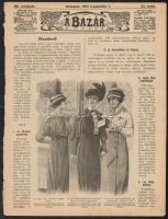 1913 Bp., A Bazár című nőknek szóló újság 3 db száma, széteső állapotban