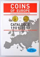 Thomas Gregory Kosinski - Tomasz Kosinski: Coins of Europe 1901-2013. Circulated and Commemorative Coins. Numikos, 2013. Nagyon szép állapotban.