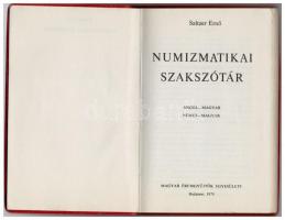 Saltzer Ernő: Numizmatikai szakszótár. Angol-magyar, német-magyar. Budapest, MÉE, 1979. Használt áll...