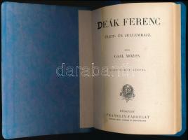 Gaal Mózes: Deák Ferenc. Élet és jellemrajz. Bp., é.n., Franklin, 139+1 p. Átkötött papírkötés, az e...