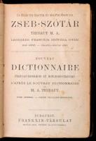 M. A. Thibaut: Francia-magyar és magyar-francia zseb-szótár I-II. (Egy kötetben.) Bp., (1886), Frank...