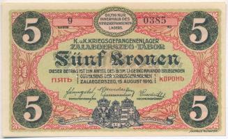 Zalaegerszeg / hadifogolytábor 1916. augusztus 15. 5K arab sorozat- és sorszámmal T:I,I-